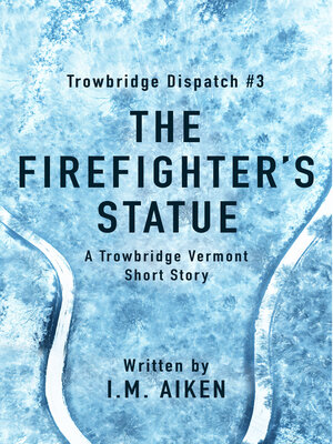 cover image of The Firefighter's Statue